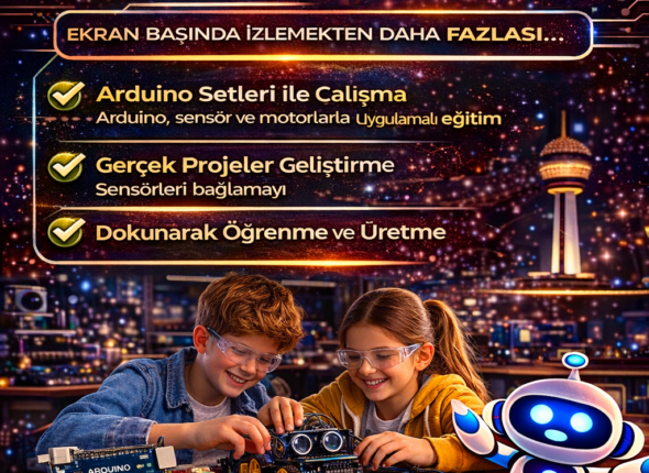 Robotik eğitimde gerçek deneyim fırsatı